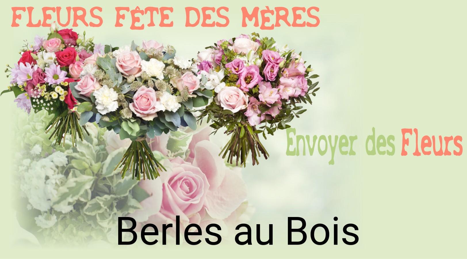 Bouquet de Fête des Mères livré à Berles-au-Bois